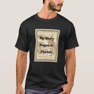 Camiseta Minha História Começou Na Flórida 1849 Mapa Antigo