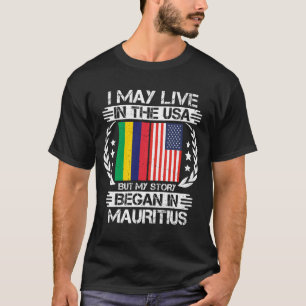 Camiseta Minha História Começou Na Maurícia