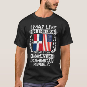 Camiseta Minha História Começou Na República Dominicana