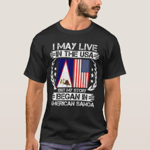 Camiseta Minha História Começou Na Samoa Americana