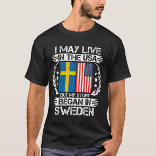 Camiseta Minha História Começou Na Suecia