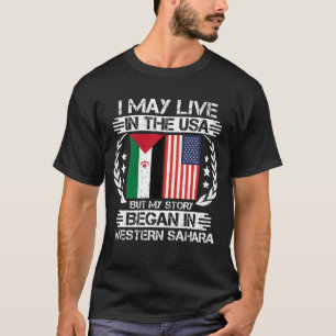 Camiseta Minha História Começou No Sara Ocidental