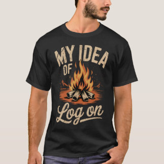 Camiseta Minha Ideia De Tronco Em Acampamento Viagem Foguei