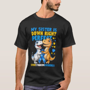 Camiseta Minha Irmã É Totalmente Perfeita Conscientização d