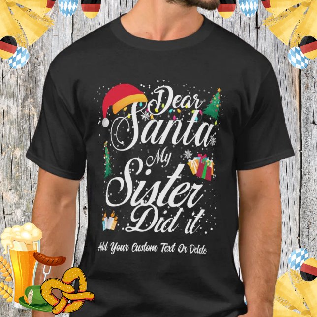 Camiseta Minha Irmã Fez Uma Família Irmandade De Natal Engr (Criador carregado)