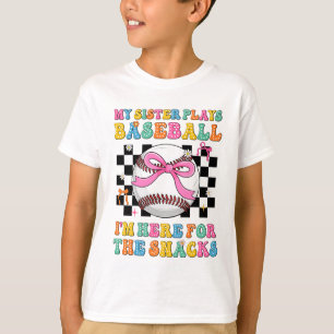 Camiseta Minha Irmã Jogou Beisebol Estou Aqui Pelos Lanches