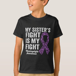 Camiseta Minha Irmã Luta É Minha Luta Contra Fibromialgia R