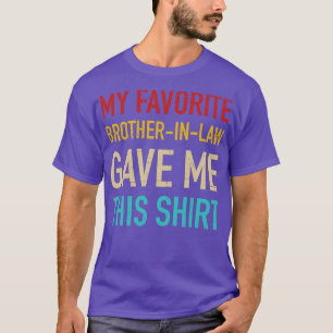 Camiseta Minha irmandade favorita me deu isso para a irmã