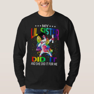 Camiseta Minha Irmãzinha Fez Isso E Ela Por Mim Graduada Un