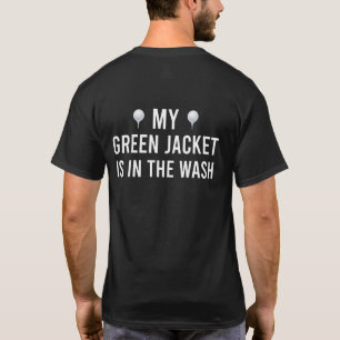 Camiseta Minha Jaqueta Verde no Jogador de Golfe Mestre de