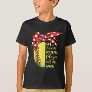 Camiseta Minha Jogadora de Softbol Favorita Me Chama de Mam