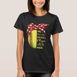 Camiseta Minha Jogadora de Softbol Favorita Me Chama de Mam