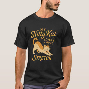 Camiseta Minha Kitty Kat Ama Um Bom Alongamento Engraçado I