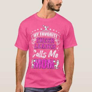 Camiseta Minha líder de torcida favorita me chama de mãe Ch