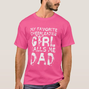 Camiseta Minha líder de torcida favorita me chama de pai Li