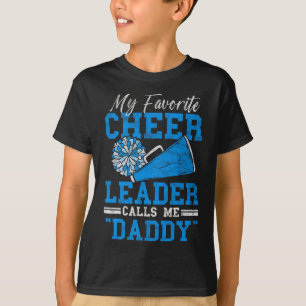 Camiseta Minha líder de torcida favorita me chama de papai