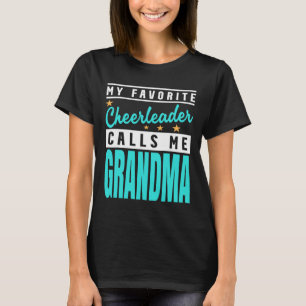 Camiseta Minha líder de torcida favorita me chama de vovó