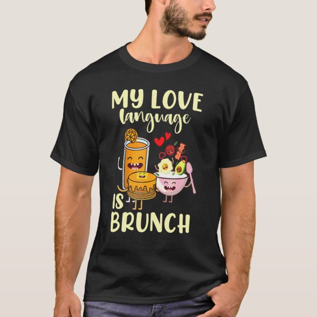 Camiseta Minha Língua De Amor É Brunch (Frente)