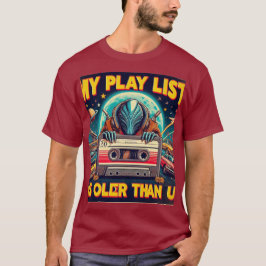 Camiseta Minha lista de reprodução é mais antiga que você