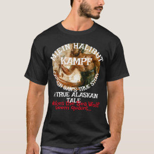 Camiseta Minha luta com o halibute uma verdadeira história 