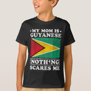Camiseta Minha mãe é guianesa nada assusta o dia das mães d