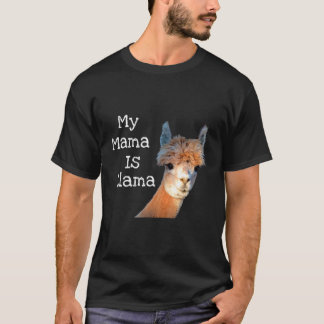 Camiseta Minha Mãe É Llama Alpaca Acima Da Mãe Homens Teare