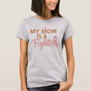 Camiseta Minha Mãe É Uma Lutadora Conscientização do Câncer