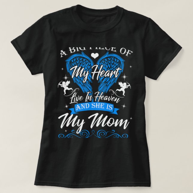 Camiseta Minha Mãe Excelente Mora No Céu Memorial Mães Azui (Frente do Design)