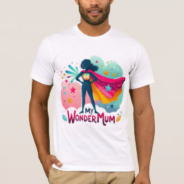 Camiseta Minha Mãe Maravilha