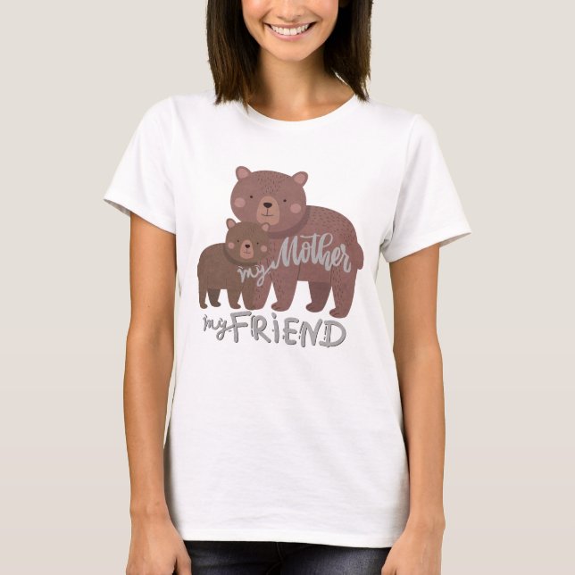 Camiseta Minha Mãe Minha Amiga T-Shirt (Frente)