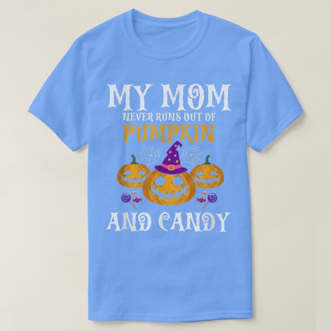 Camiseta Minha MÃE Nunca Sai De Pumpkin E Candy Presente G (Frente do Design)