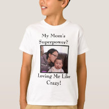 Minha Mãe Superpower T-Shirt