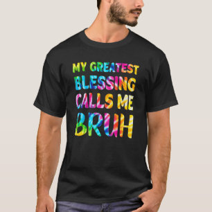 Camiseta Minha Maior Bênção Me Chama Bruh Tie Dye Pai Mãe