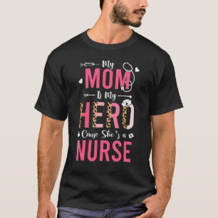 Camiseta Minha Mamãe É Enfermeira Mães Da Filha Son Leopa
