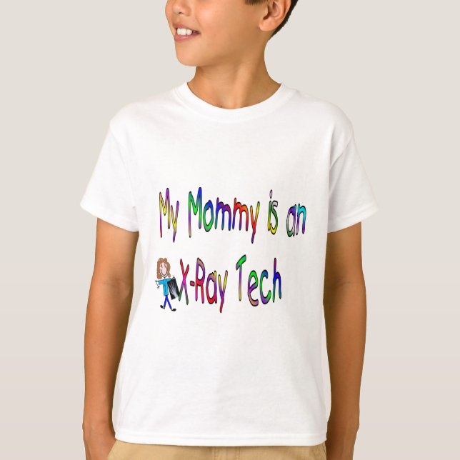 Camiseta Minha mamãe é uma tecnologia do raio X (Frente)