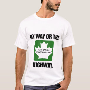 CAMISETA MINHA MANEIRA OU O T DA ESTRADA