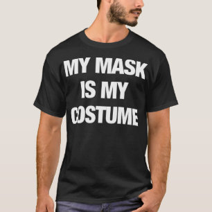 Camiseta Minha Máscara É O Meu Dia de as Bruxas engraçado D