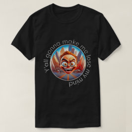 Camiseta Minha mente do perder 50x50 005