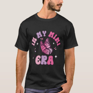 Camiseta Minha Mimi Era Engraçada Borboleta Groovy Retro Mã