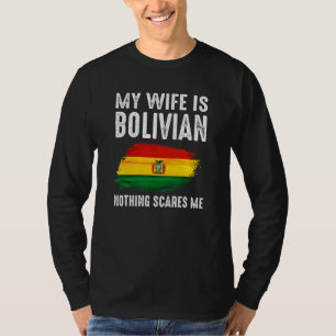 Camiseta Minha Mulher É Boliviana Nada Me Assusta Do Marido