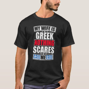 Camiseta Minha Mulher É Grega Nada Me Assusta Bandeira da G