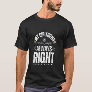 Camiseta Minha namorada está sempre certa