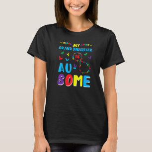 Camiseta Minha Neta Autista É Incrível Conscientização sobr