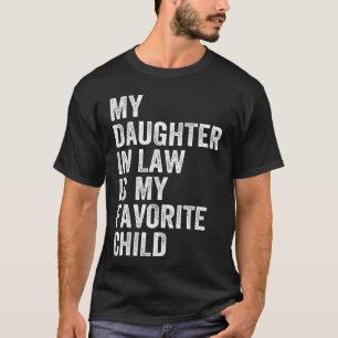 Camiseta Minha Nora é Meu Filho Favorito Dia dos Pais