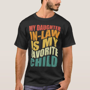 Camiseta Minha Nora É Meu Filho Favorito Dia dos Pais