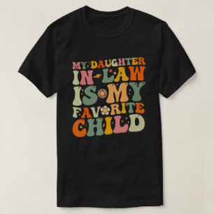 Camiseta Minha Nora É Meu Filho Favorito Groovy