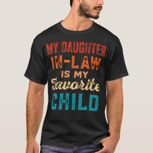 Camiseta Minha Nora É Meu Filho Favorito Pai Engraçado