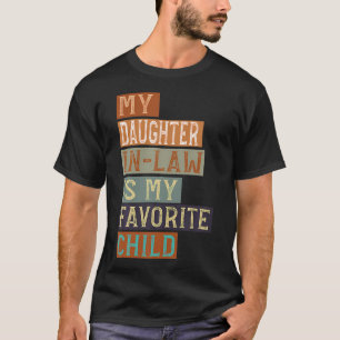 Camiseta Minha Nora É Meu Filho Favorito Pai Engraçado