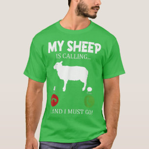 Camiseta Minha ovelha está chamando. Preciso ir para o past