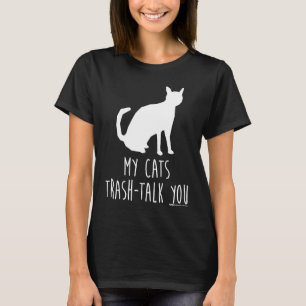 Camiseta Minha Palavra De Trash De Gatos Fala Com O Membro 